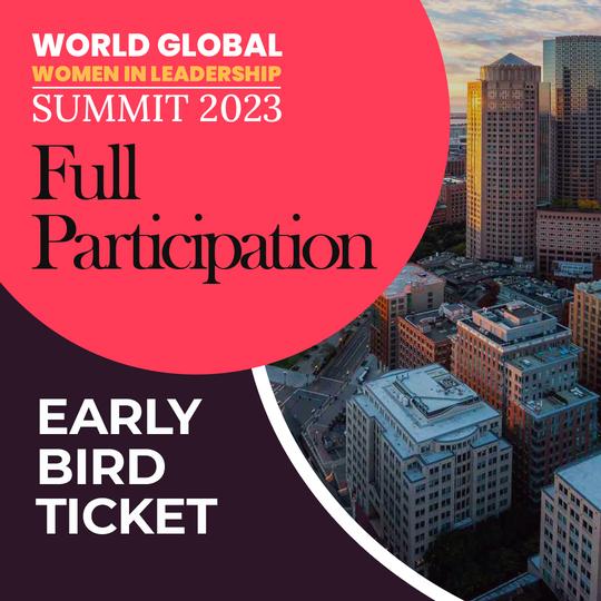 Global Women in Leadership Summit  | Full Participation