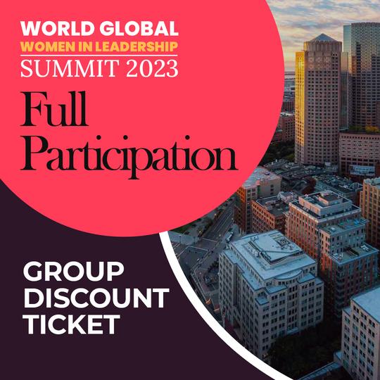 Global Women in Leadership Summit  | Full Participation (Group Ticket)