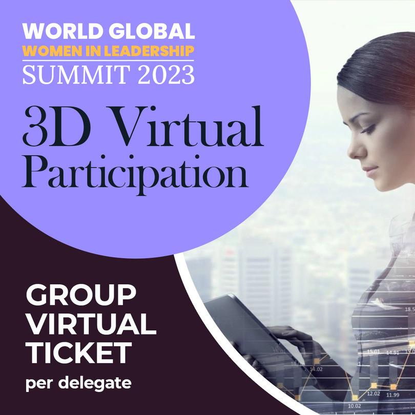 Global Women in Leadership Summit | 3D Virtual Participation (Group Ticket)